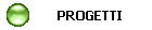 PROGETTI