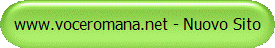 www.voceromana.net - Nuovo Sito